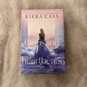 A Thousand Heartbeats by Kiera Cass